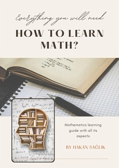 How to Learn Math? (eBook, ePUB) - Saglik, Hakan