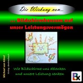 Die Wirkung von Bildschirmkonsum auf unser Leistungsvermögen (MP3-Download)