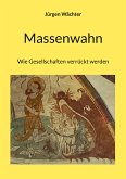 Massenwahn (eBook, ePUB)