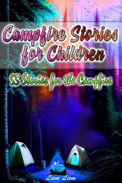Campfire Stories for Children (eBook, ePUB) - Liom Liom