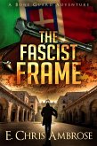 The Fascist Frame (Bone Guard, #5) (eBook, ePUB)
