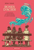 Les Roses d'acier (eBook, ePUB) Les Roses d'acier (eBook, ePUB)