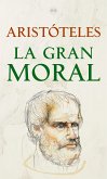 La Gran Moral (eBook, ePUB)