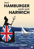 Zwei Hamburger segeln nach Harwich (eBook, ePUB)