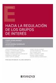 Hacia la regulación de los grupos de interés (eBook, ePUB)