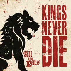 All The Rats (Cd Digipak) - Kings Never Die