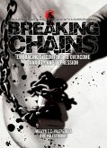 Breaking Chains: Embracing Discomfort to Overcome Anxiety and Depression (eBook, ePUB)