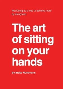 Cover The art of sitting on your hands (eBook, ePUB)