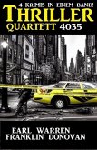 Thriller Quartett 4035 - 4 Krimis in einem Band (eBook, ePUB)