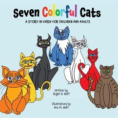 Seven Colorful Cats (eBook, ePUB) - Neff, Roger H.