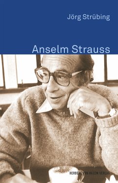 Anselm Strauss (eBook, PDF) - Strübing, Jörg