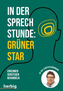 In der Sprechstunde: Grüner Star (eBook, ePUB) - Grohmann, Carsten