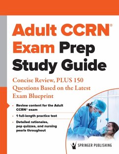 Adult CCRN® Exam Prep Study Guide (eBook, ePUB) - Springer Publishing Company