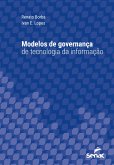 Modelos de governança de tecnologia da informação (eBook, ePUB)