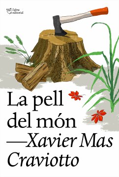 La pell del món (eBook, ePUB) - Mas Craviotto, Xavier