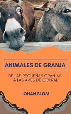Cover Animales de granja: De las pequeñas granjas a las aves de corral (eBook, ePUB)