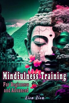 Mindfulness Training (eBook, ePUB) - Liom, Liom