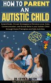 How to Parent an Autistic Child (eBook, ePUB)