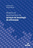 Modelos de gerenciamento de serviços de tecnologia da informação (eBook, ePUB)