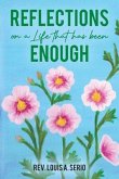 Reflections on a Life that Has Been Enough (eBook, ePUB)