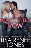 Dirty Little Vow (Tyler & Bella Trilogy, #3) (eBook, ePUB)