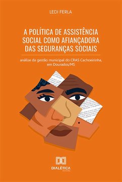 Cover A Política de Assistência Social como afiançadora das Seguranças Sociais (eBook, ePUB)