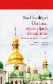 Ucrania, encrucijada de culturas (eBook, ePUB)