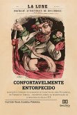 Confortavelmente entorpecido (eBook, ePUB)