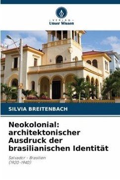 Neokolonial - BREITENBACH, SILVIA