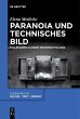 Paranoia und technisches Bild - Bild 1
