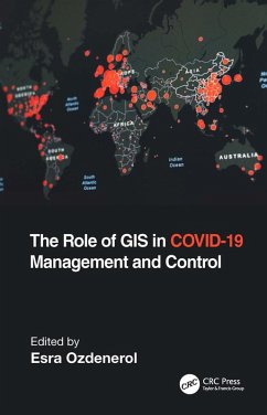 The Role of GIS in COVID-19 Management and Control (eBook, PDF)