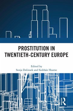 Cover Prostitution in Twentieth-Century Europe (eBook, ePUB)
