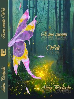 Eine zweite Welt (eBook, ePUB) - Podjaski, Alina