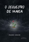 O Sequestro de Maria (eBook, ePUB)