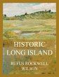 Historic Long Island (eBook, ePUB) - Bild 1