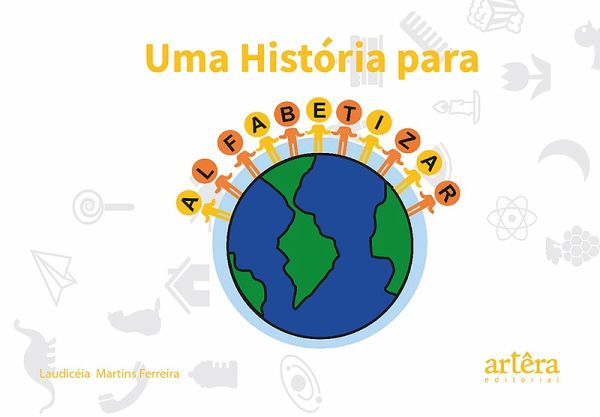 Uma História para Alfabetizar - Volume 1 (eBook, ePUB)