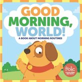 Good Morning, World! (eBook, ePUB)