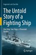 The Untold Story of a Fighting Ship - Bild 1