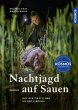 Nachtjagd auf Sauen - Bild 1