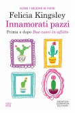 Innamorati pazzi (eBook, ePUB)