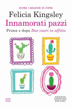 Innamorati pazzi (eBook, ePUB) - Kingsley, Felicia