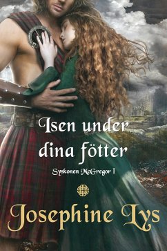 Isen under dina fötter (eBook, ePUB) - Lys, Josephine