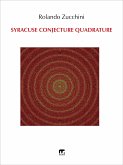 Syracuse Conjecture Quadrature (eBook, PDF)