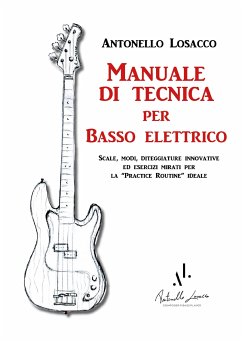 Manuale di tecnica per Basso Elettrico (eBook, ePUB) - Losacco, Antonello