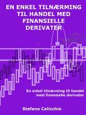 En enkel tilnærming til handel med finansielle derivater (eBook, ePUB)