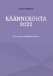 Käännekohta 2022 (eBook, ePUB) - Bild 1