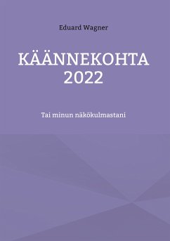 Käännekohta 2022 (eBook, ePUB)