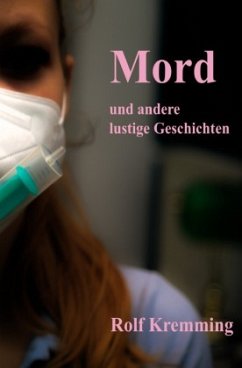 Mord & andere lustige Geschichten - Kremming, Rolf