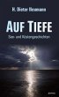 Auf Tiefe (eBook, ePUB) - Bild 1