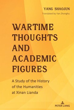 Wartime Thoughts and Academic Figures - Shaojun, Yang